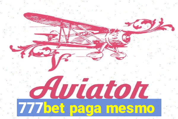 777bet paga mesmo